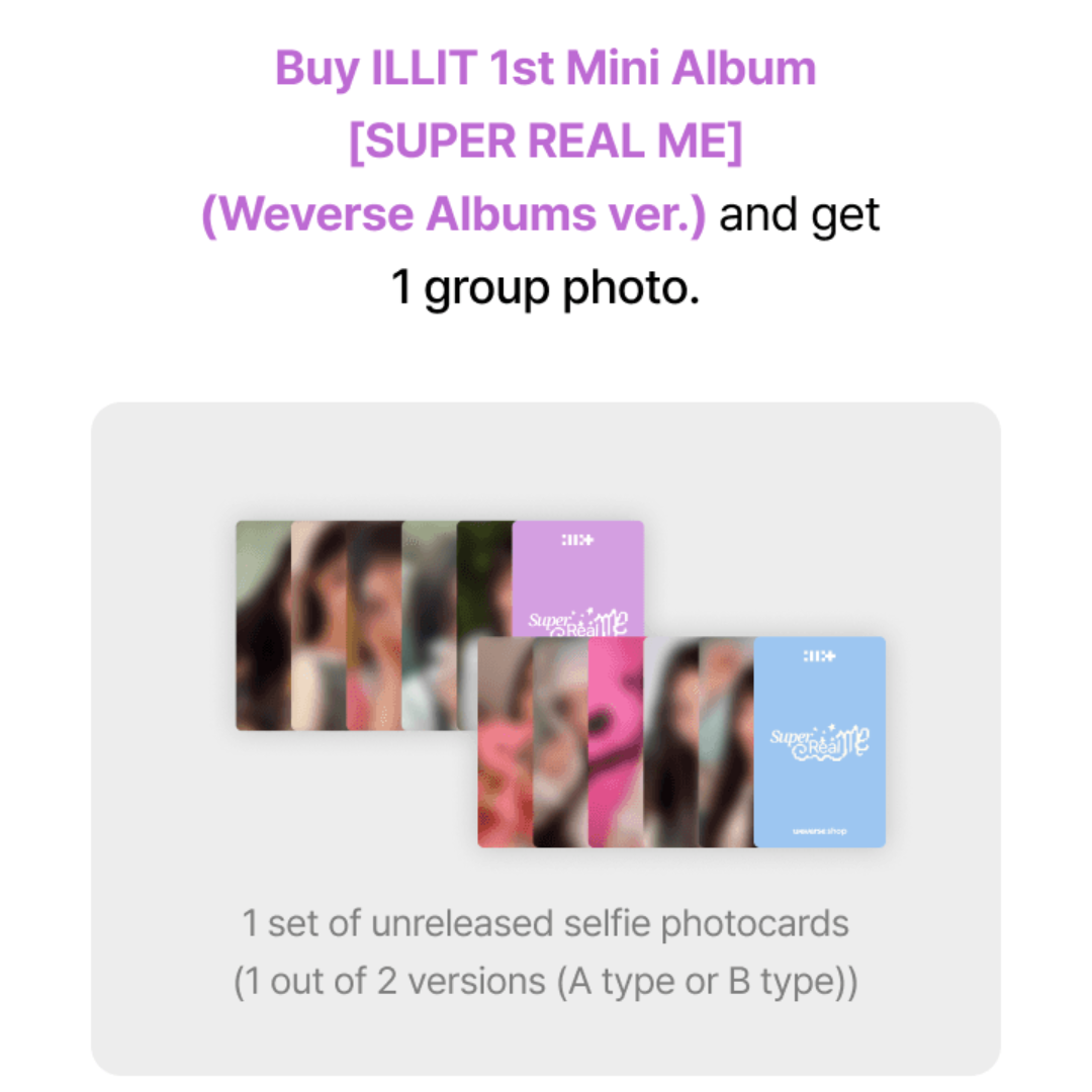 ILLIT 1st Mini Album "Super Real Me" (Set + Weverse Ver.)  with Weverse POB