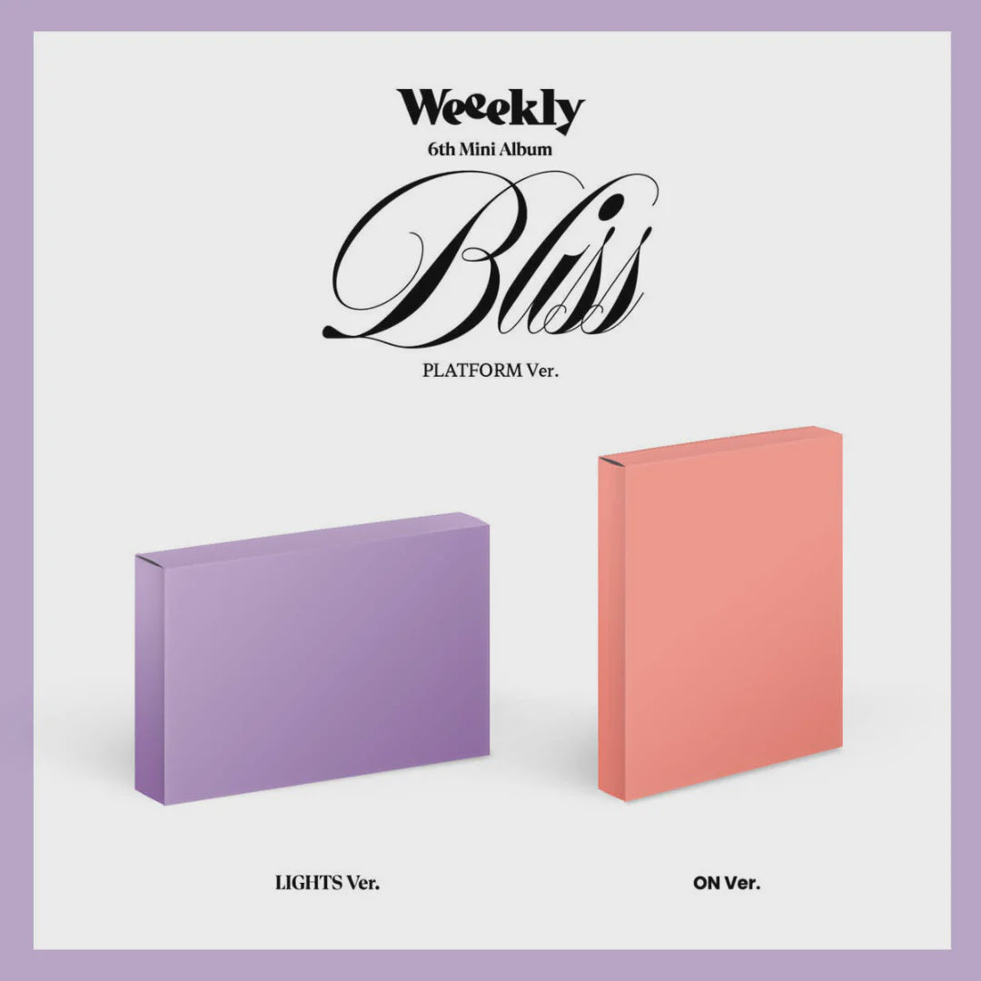 [Pre-Order] WEEEKLY - 6th Mini Album 'Bliss' (Platform Ver)