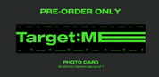 EVNNE TARGET: ME (DIGIPACK)