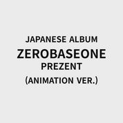 [Pre-Order] ZEROBASEONE - PREZENT [Limited Anime Edition]