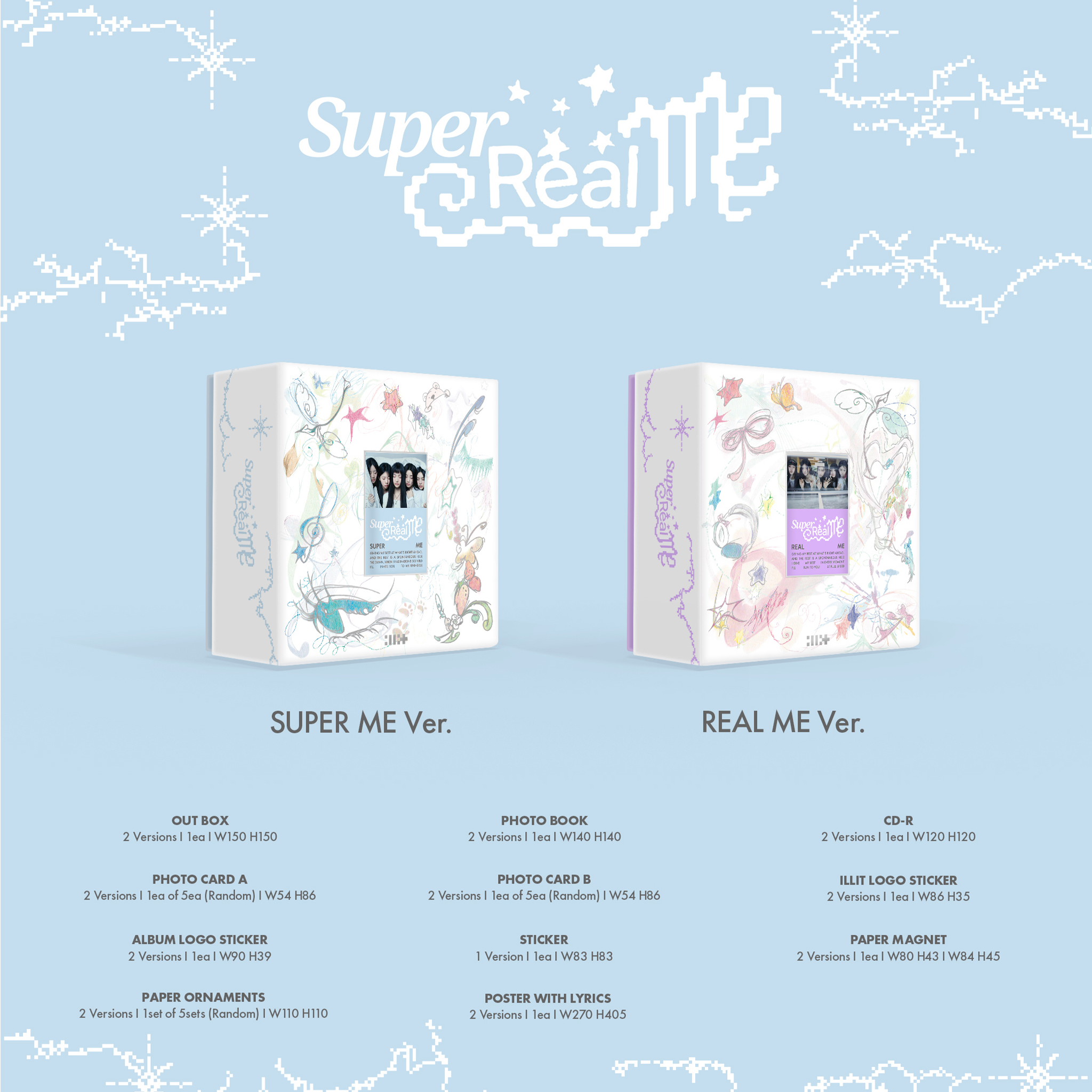 ILLIT 1st Mini Album "Super Real Me"